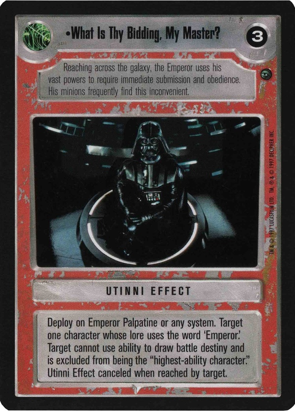 Star Wars CCG (SWCCG) What is Thy Bidding, My Master? - Reflections I (Foils)