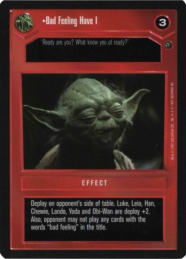 Star Wars CCG (SWCCG) Bad Feeling Have I Foil