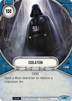 Star Wars Destiny Isolation (Awakenings #85)