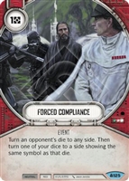 Star Wars Destiny Forced Compliance (Convergence #125)
