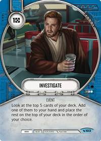 Star Wars Destiny Investigate (Legacies #103)