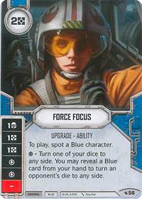 Star Wars Destiny Force Focus (Legacies #56)