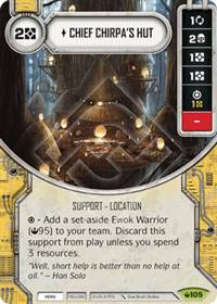 Star Wars Destiny Chief Chirpa's Hut (Spark of Hope #105)