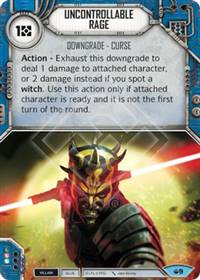 Star Wars Destiny Uncontrollable Rage (Spark of Hope #9)
