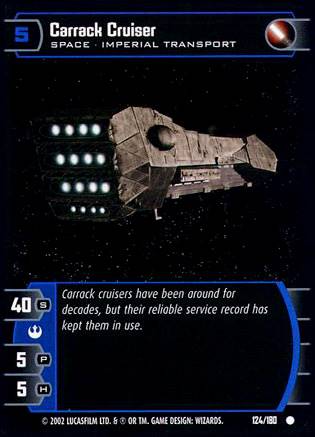 Star Wars TCG Carrack Cruiser (ANH  #124) - A New Hope (TCG)