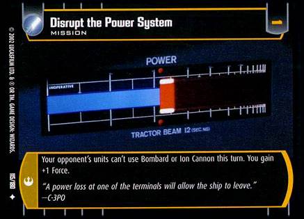 Star Wars TCG Disrupt the Power System (ANH  #115) - A New Hope (TCG)