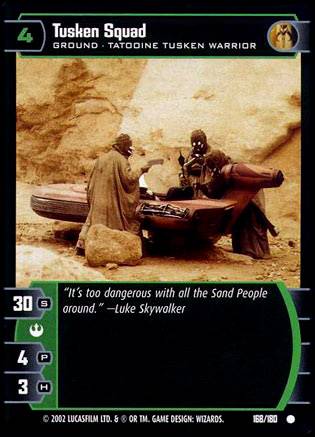 Star Wars TCG Tusken Squad (ANH  #168) - A New Hope (TCG)