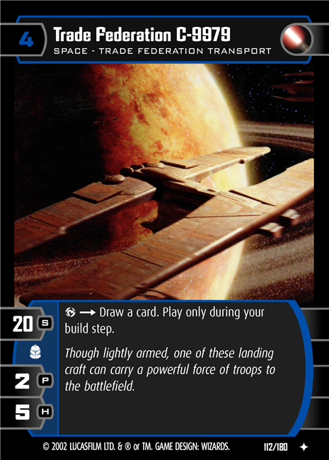 Star Wars TCG Trade Federation C-9979 (AOTC #112)