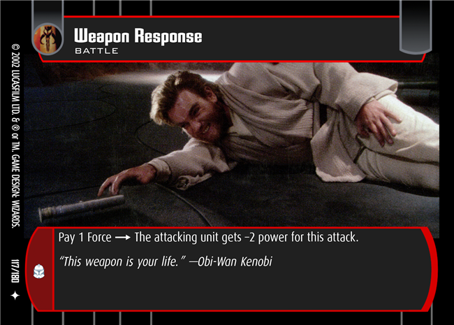 Weapon Response (AOTC #117)