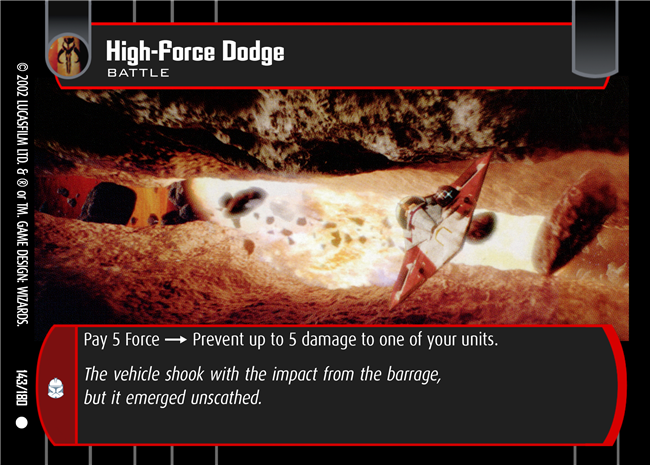 Star Wars TCG High-Force Dodge (AOTC #143)