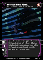 Star Wars TCG Assassin Droid ASN-121 (A) (AOTC #3)
