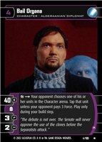 Star Wars TCG Bail Organa (A) (AOTC #4)