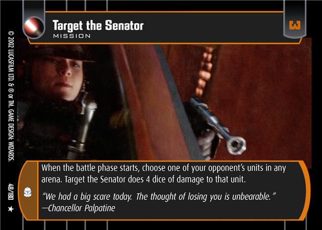 Target the Senator (AOTC #48)
