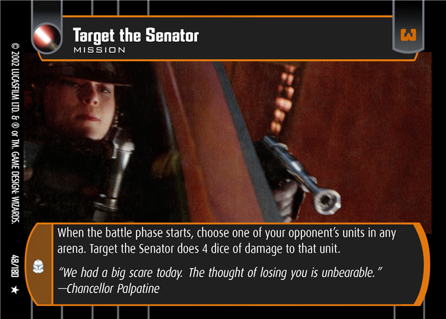 Star Wars TCG Target the Senator (AOTC #48)
