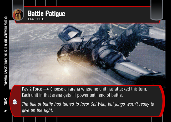 Star Wars TCG Battle Fatigue (AOTC #5)