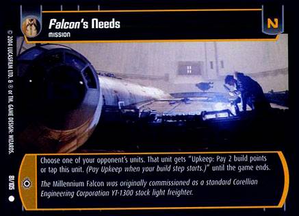 Star Wars TCG Falcons Needs (RAS #81) - Rogues & Scoundrels (TCG)