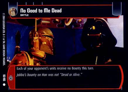 Star Wars TCG No Good to Me Dead (RAS #93) - Rogues & Scoundrels (TCG)
