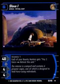 Star Wars TCG Slave 1 E (RAS #63) - Rogues & Scoundrels (TCG)