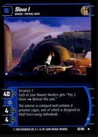 Star Wars TCG Slave 1 E (RAS #63) FOIL - Rogues & Scoundrels