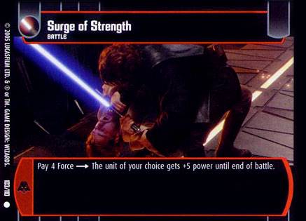 Surge of Strength (ROTS #103)