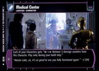 Star Wars TCG Medical Center (ESB #111) - The Empire Strikes Back (TCG)