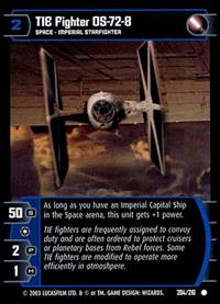 Star Wars TCG TIE Fighter OS 72 8 (ESB #204) - The Empire Strikes Back (TCG)
