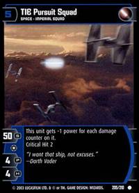 Star Wars TCG TIE Pursuit Squad (ESB #205) - The Empire Strikes Back (TCG)